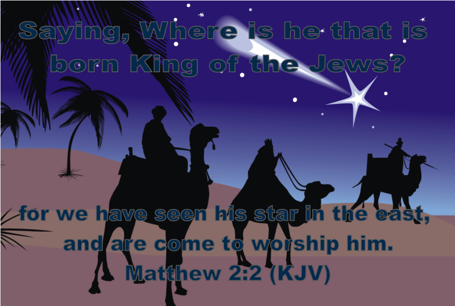 Matthew 2:2 (KJV) Saying, Where is he that is born King of the Jews? for we have seen his star in the east, and are come to worship him.